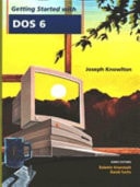 Wiley Getting Started With DOS 6.0