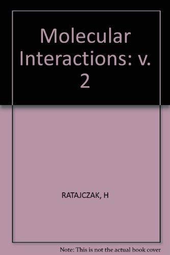 Molecular Interactions. Volume 2