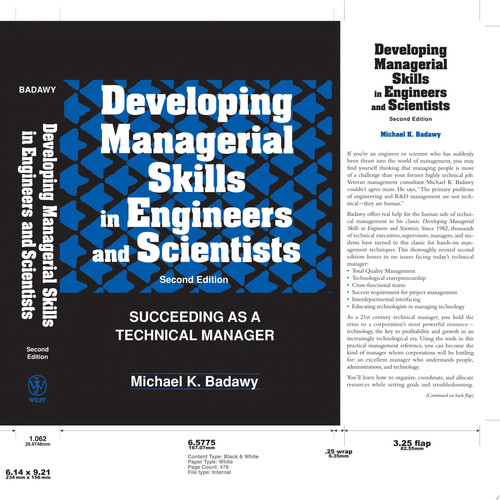 Developing Managerial Skills in Engineers and Scientists Succeeding as a Technical Manager