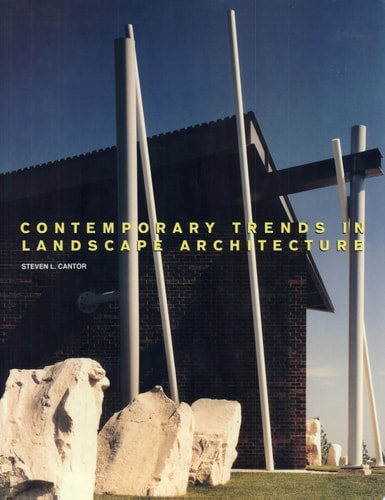 Contemporary Trends in Landscape Architecture