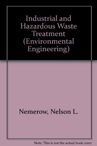 Industrial and Hazardous Waste Treatment