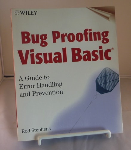 Bug Proofing Visual Basic A Guide to Error Handling and Prevention
