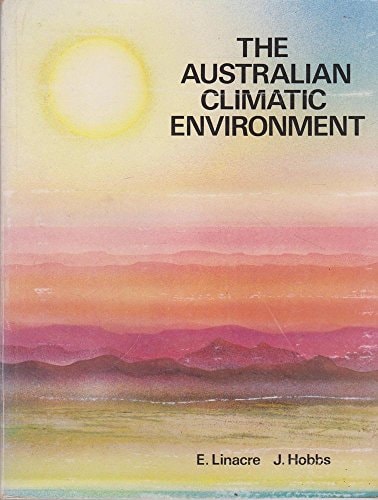 The Australian Climatic Environment