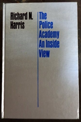 The Police Academy: An Inside View