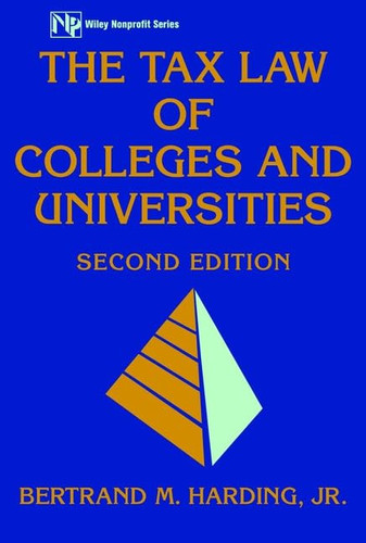 The Tax Law of Colleges and Universities, 2nd Edition