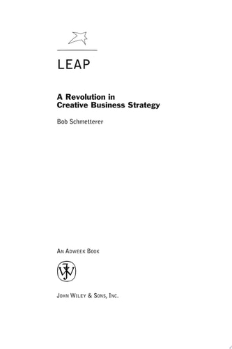 Leap A Revolution in Creative Business Strategy