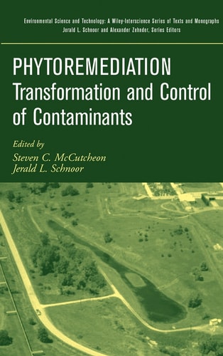 Phytoremediation Transformation and Control of Contaminants