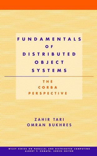 Fundamentals of Distributed Object Systems