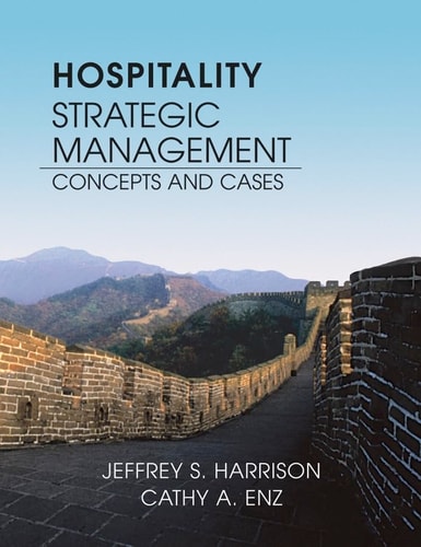 Hospitality Strategic Management: Concepts and Cases