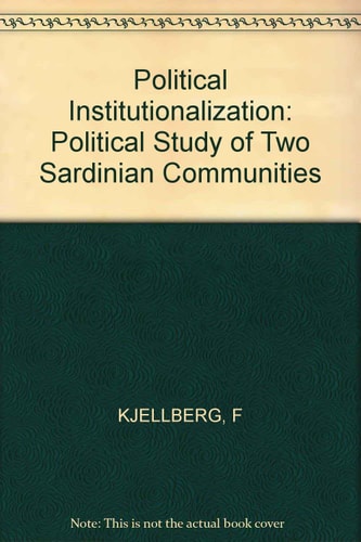 Political institutionalization: A political study of two Sardinian communities