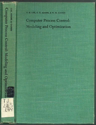 Computer Process Control: Modeling & Optimization
