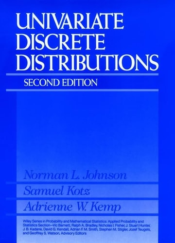 Univariate Discrete Distributions (Wiley Series in Probability and Statistics)