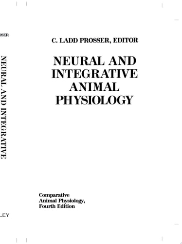 Comparative Animal Physiology, Neural and Integrative Animal Physiology