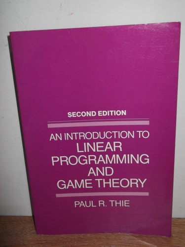 Introduction to Linear Programming and Game Theory