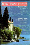 Buon Giorno A Tutti!: First-Year Italian, 2nd Edition