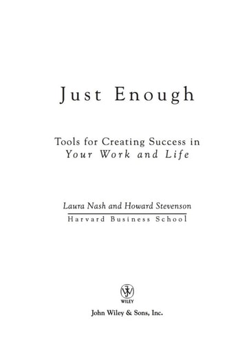 Just Enough: Tools for Creating Success in Your Work and Life