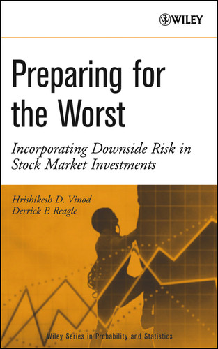 Preparing for the Worst Incorporating Downside Risk in Stock Market Investments