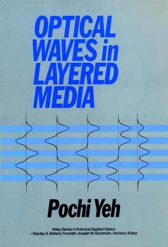 Optical Waves in Layered Media