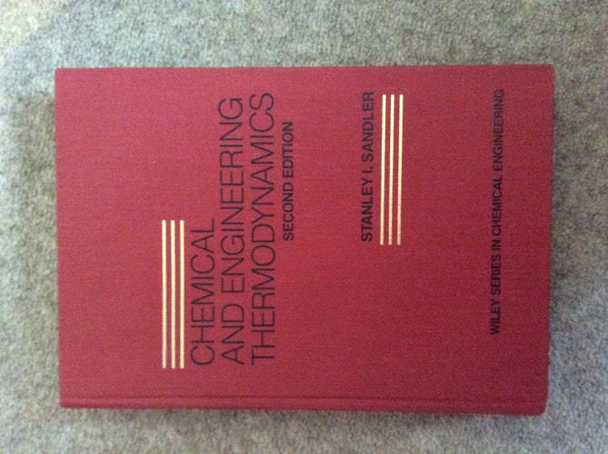 Chemical and Engineering Thermodynamics (Wiley Series in Chemical Engineering)