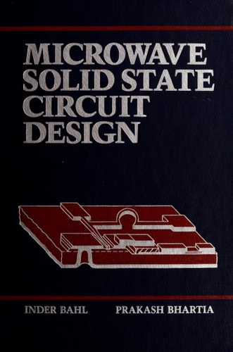 Microwave Solid State Circuit Design