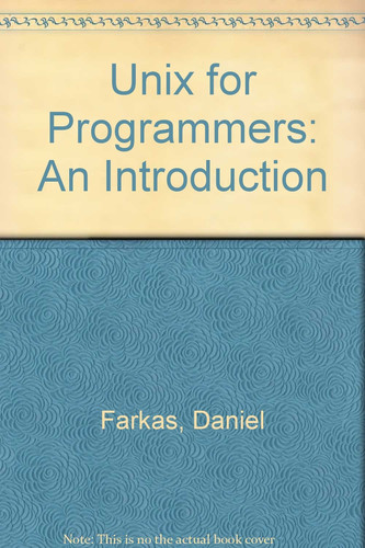 UNIX for Programmers: An Introduction