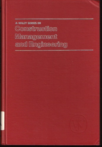 Successful Methods in Cost Engineering (Construction Management and Engineering Series)