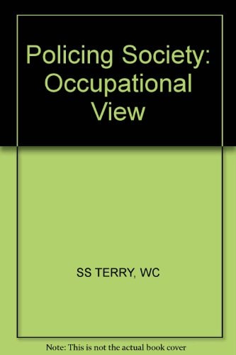 Policing Society: An Occupational View