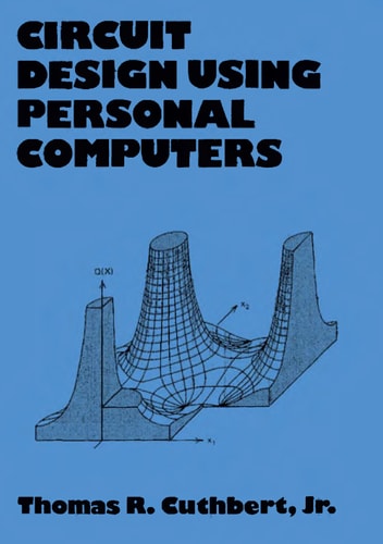 Circuit Design Using Personal Computers