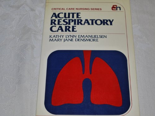 Acute Respiratory Care