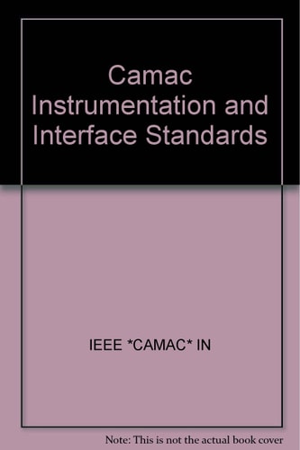 CAMAC Instrumentation and Interface Standards