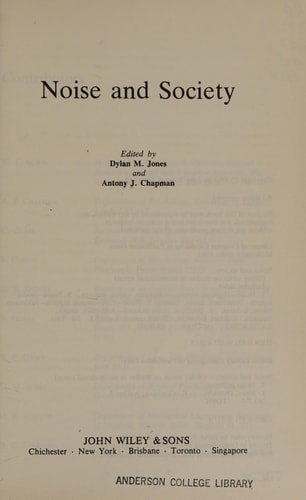Noise and Society (Wiley Series on Studies in Occupational Stress)
