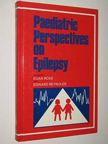 Paediatric Perspectives on Epilepsy