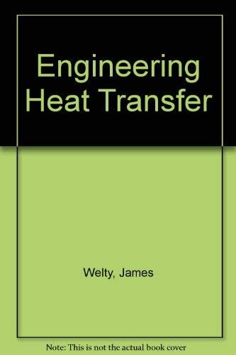 Engineering Heat Transfer