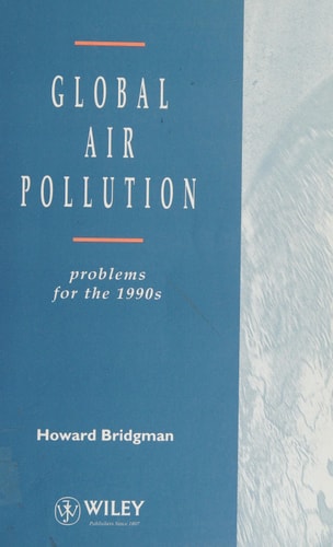 Global Air Pollution: Problems for the 1990s