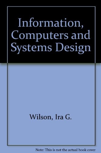 Information, Computers and Systems Design