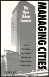 Managing Cities: The New Urban Context