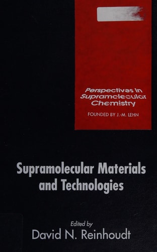 Supramolecular Materials and Technologies