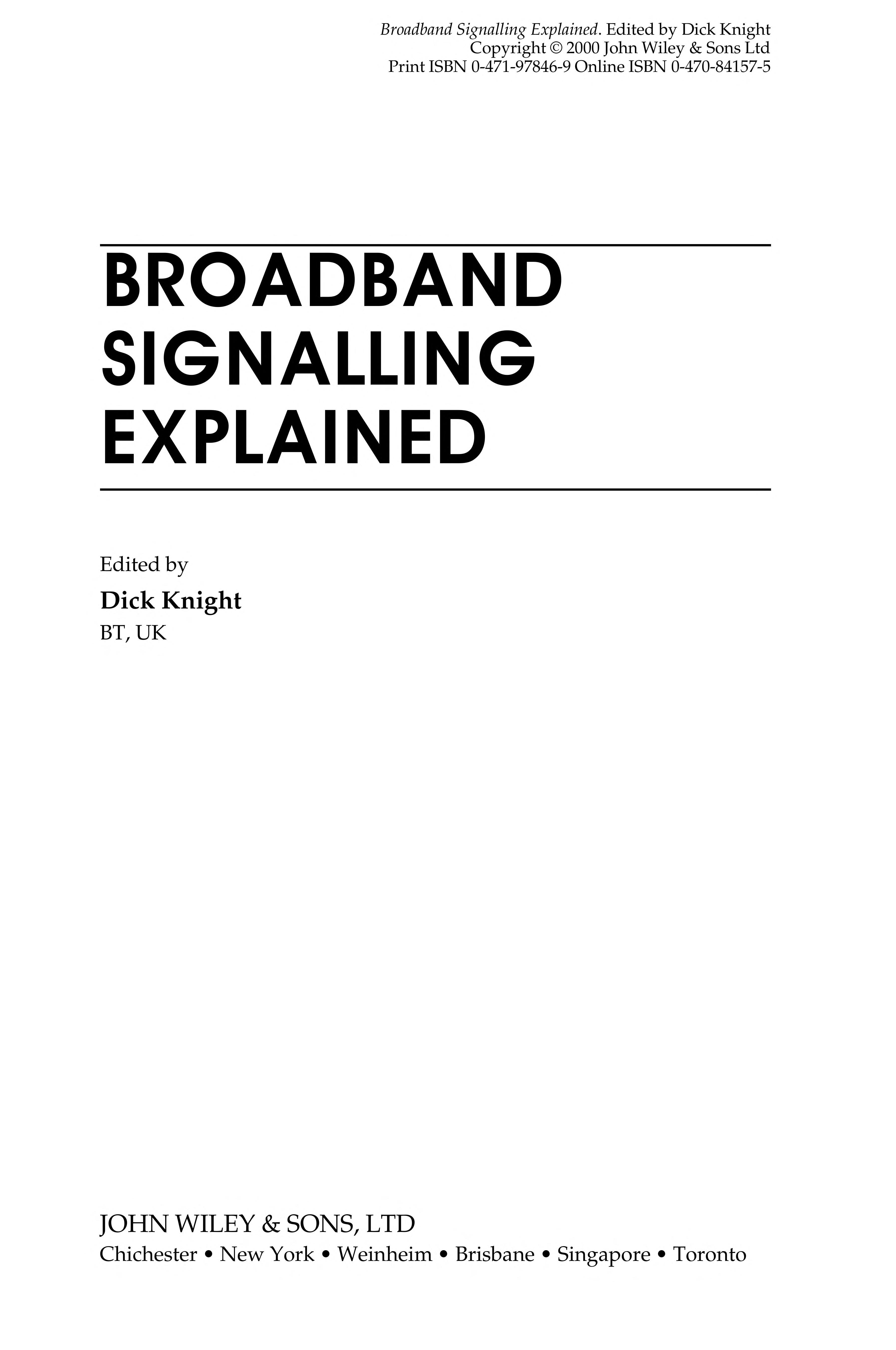 Broadband Signalling Explained