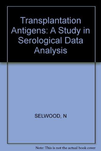 Transplantation Antigens: A Study in Serological Data Analysis