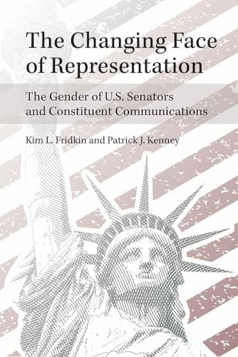 The Changing Face of Representation The Gender of U.S. Senators and Constituent Communications