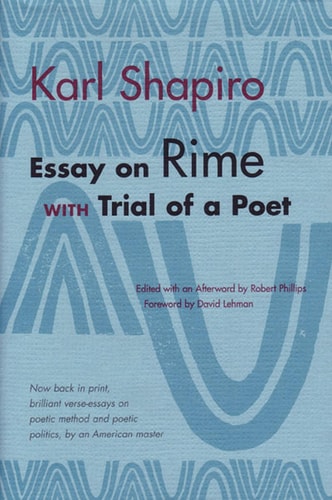 Essay on Rime: with Trial of a Poet (Poets On Poetry)