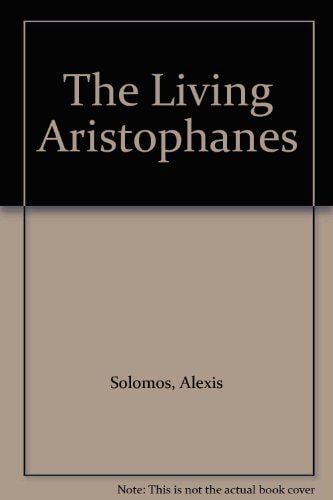 The Living Aristophanes