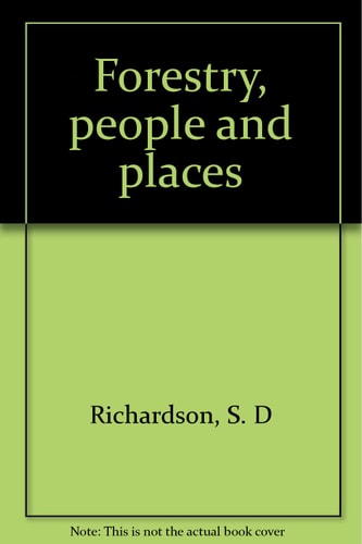 Forestry, people and places