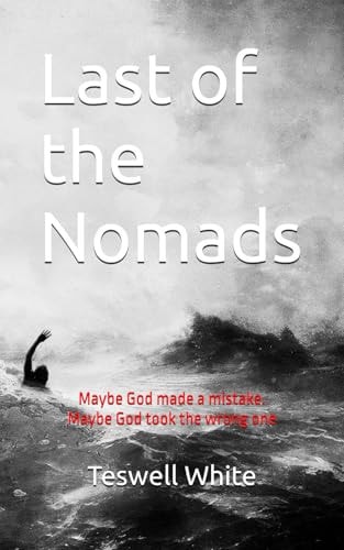 Last of the Nomads