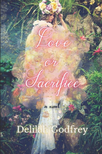 Love or Sacrifice: a novel
