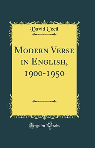 Modern Verse in English, 1900-1950 (Classic Reprint)