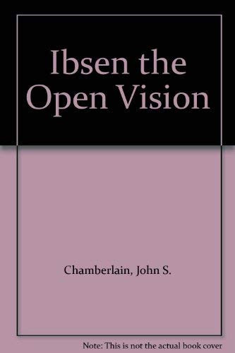 Ibsen The Open Vision