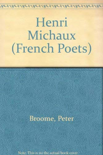 Henri Michaux (French Poets)