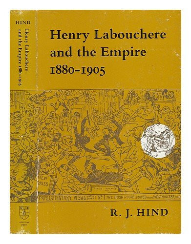 Henry Labouchere and the Empire, 1880-1905