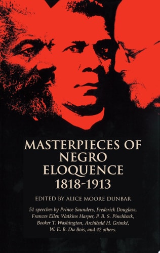 Masterpieces of Negro Eloquence 1818-1913